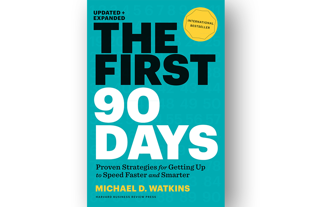 The first 90 days book cover