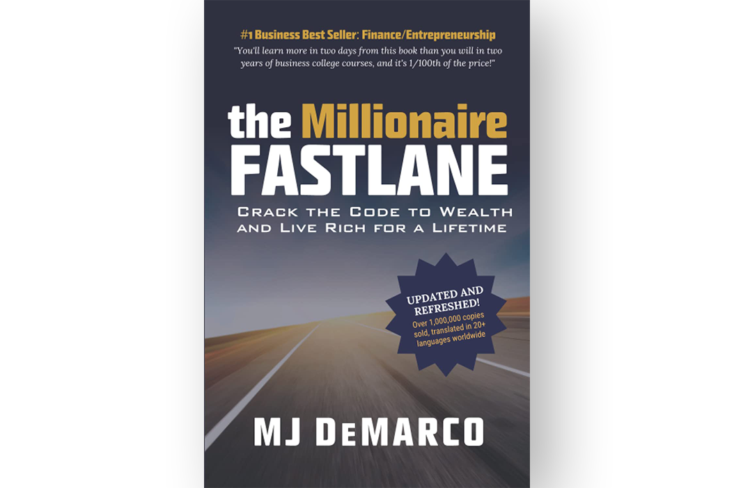 The Millionaire Fastlane