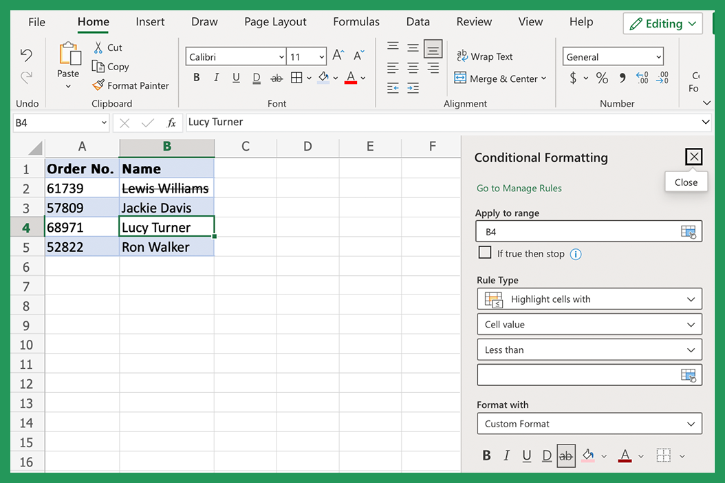 Excel Screenshot Using Conditional Formatting to add Strikethrough to Text