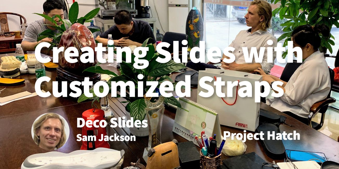How We Created Slides with Customizable, Swappable straps
