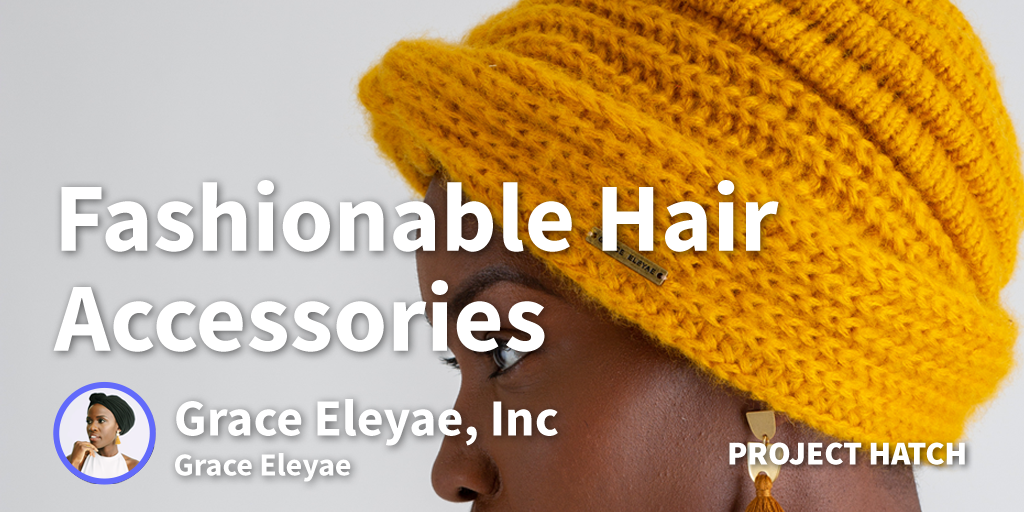 How I Bootstrapped My Satin Lined Headwear from Zero to Almost $20 Million in Sales