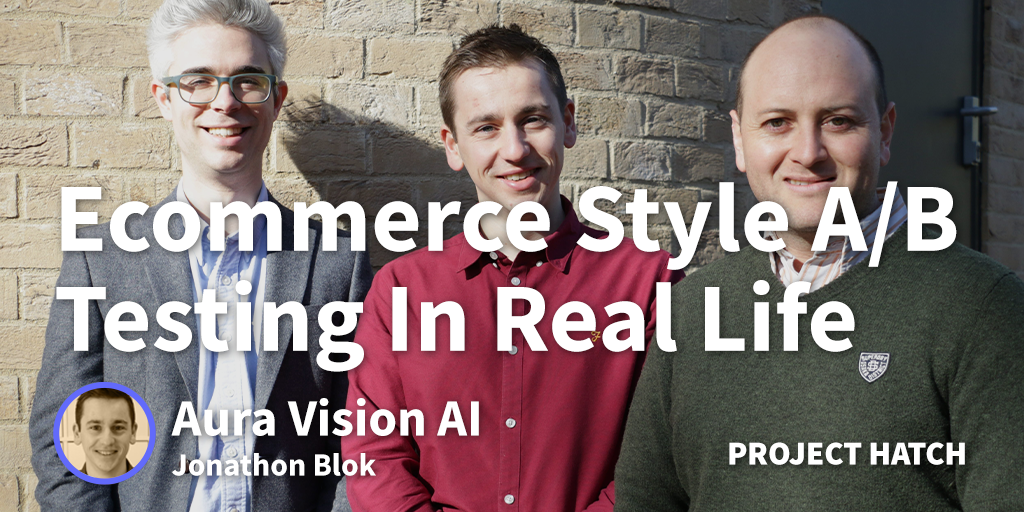 Aura Vision AI - Ecommerce Style A/B Testing In Real Life