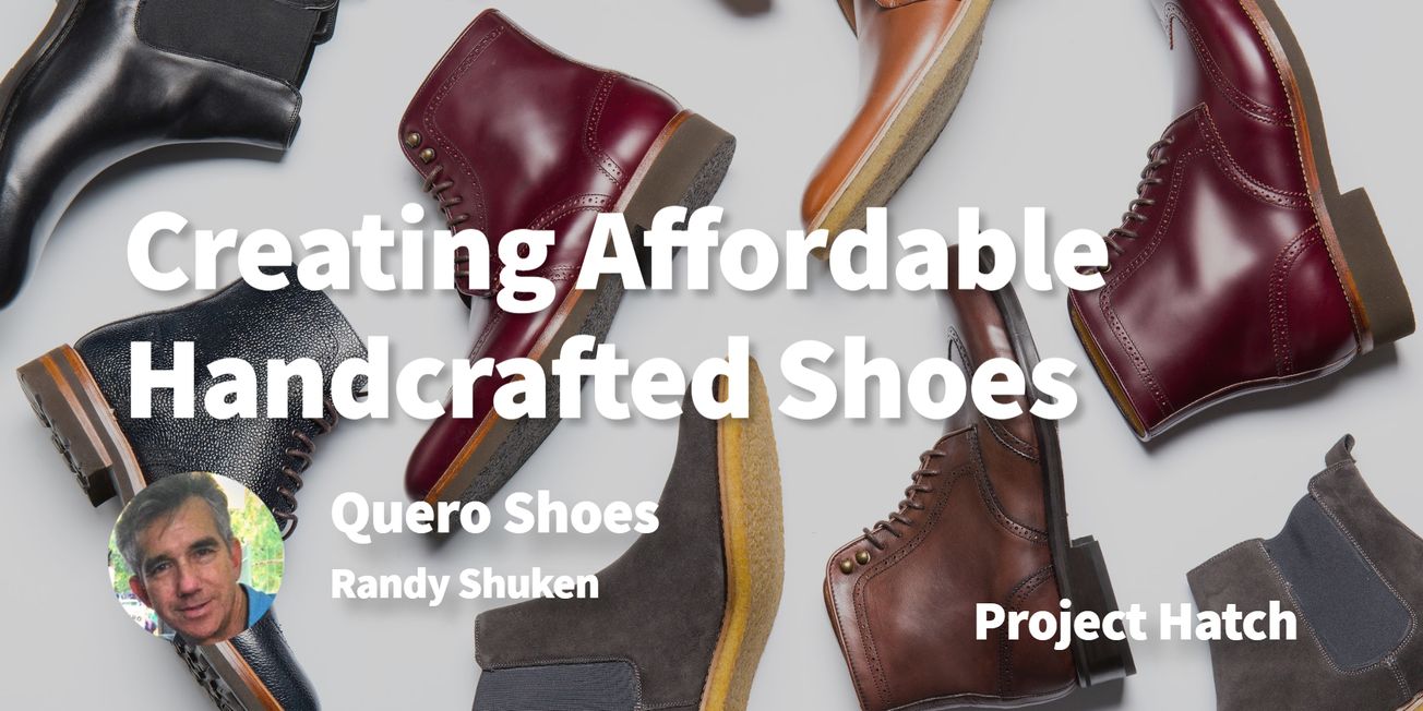 How We Started Creating Handcrafted Leather Men's and Women's Shoes for an Affordable Price and Sold 5,000 Pairs