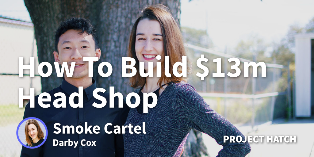 How to Start a Head Shop Worth $13m