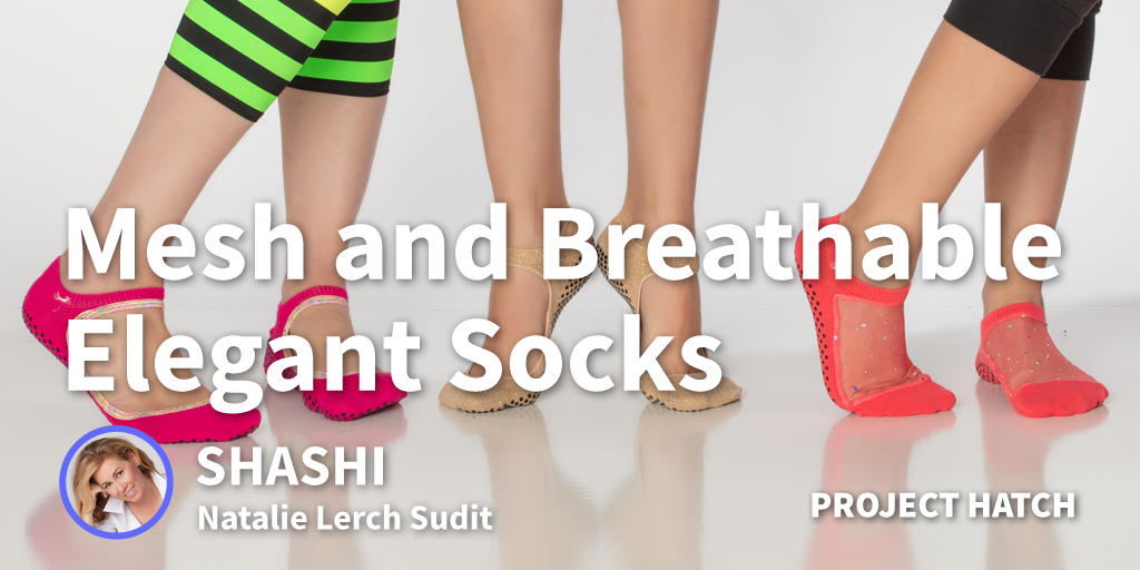 How I Designed and Patented a Performance Mesh top Grip Sock for Women