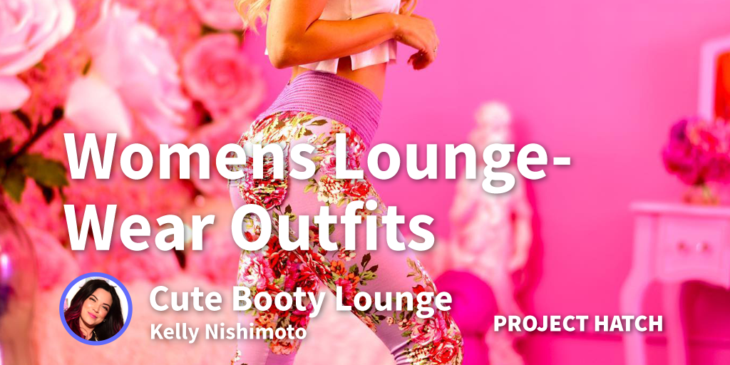 Creating Comfortable And Sexy All-Purpose Lounge Pants